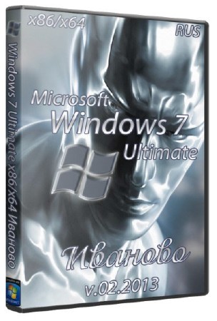 Windows 7 Ultimate ������� v.02.2013 (x86/x64/RUS)