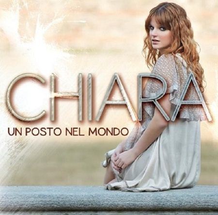 Chiara - Un posto nel mondo (Special Edition) (2013)