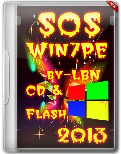 SOS-Win7PE by-LBN CD & Flash 2013 Update 17.02.2013