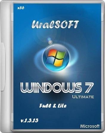Windows  7 Ultimate UralSOFT Full & Lite v.1.3.13 [x86/RUS/2013]