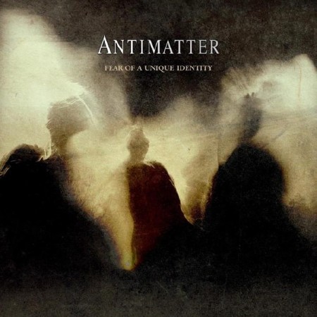 Antimatter - Fear Of A Unique Identity (2013)