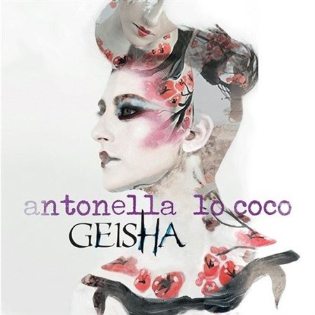 Antonella Lo Coco - Geisha (2013)