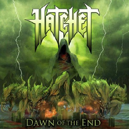 Hatchet - Dawn Of The End (2013)