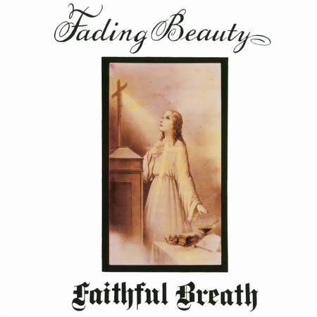 Faithful Breath - Fading Beauty (1974) FLAC