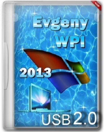 Evgeny WPI 2013 USB 2.0 (x86/x64/2013/RUS)