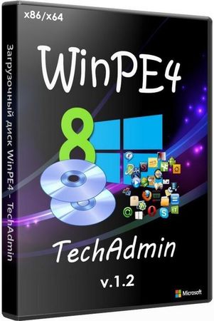 ����������� ���� WinPE4 - TechAdmin 1.2 (x86/x64/RUS/2013)