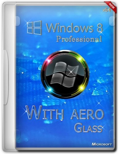 Windows 8 Pro x64 with Aero Glass by Bukmop (2013/RUS)