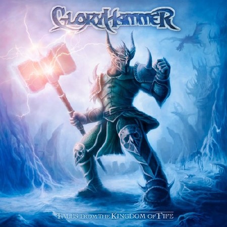 Gloryhammer - Tales From The Kingdom Of Fife (Limited) (2013)
