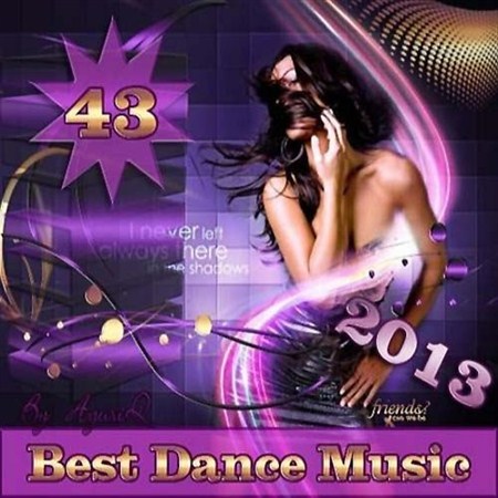 Best Dance Music Vol.43 (2013)