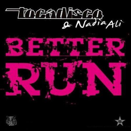 TocaDisco & Nadia Ali - Better Run (2010) FLAC (tracks + .cue)