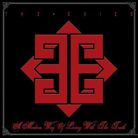 The Exies - A Modern Way of Living with the Truth (2007) FLAC (tracks + .cue)