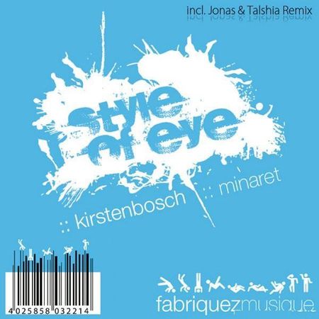 Style of Eye - Kirstenbosch / Minaret (2007) FLAC (tracks)
