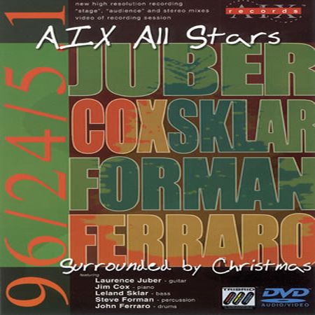 The AIX All Stars - Surrounded By Christmas (2003) DVD-AUDIO