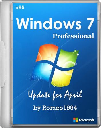Windows 7 Professional Update for April by Romeo1994 (x86/RUS/2013)