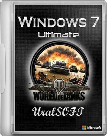 Windows 7 Ultimate WoT UralSOFT v.3.4.13 (x86/x64/RUS/2013)