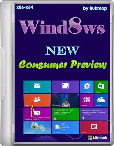Windows 8 new Consumer Preview x86-x64 by Bukmop (Rus/Eng)