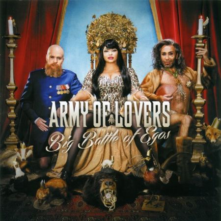 Army Of Lovers - Big Battle Of Egos (2013) APE  (image+.cue)