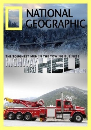 National Geographic: ����� ����� �� / Highway Thru Hell /2 ����� �� 13/ (2012) SATRip