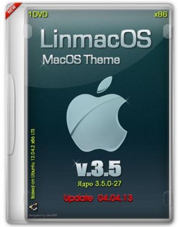 LinmacOS v.3.5 MacOS Theme Update 04.04.13 (x86/1DVD/RUS/ML/2013)