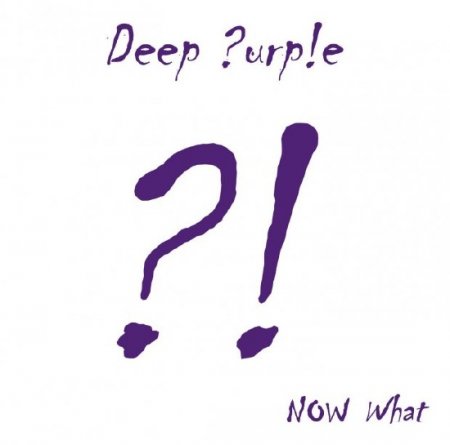 Deep Purple - Now What?! (Limited Edition) (2013)