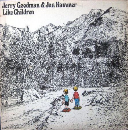 Jerry Goodman & Jan Hammer - Like Children (1974)  FLAC (tracks+.cue)
