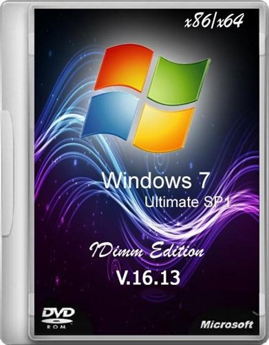 Windows 7 Ultimate SP1 IDimm Edition v.16.13 (x86/x64)