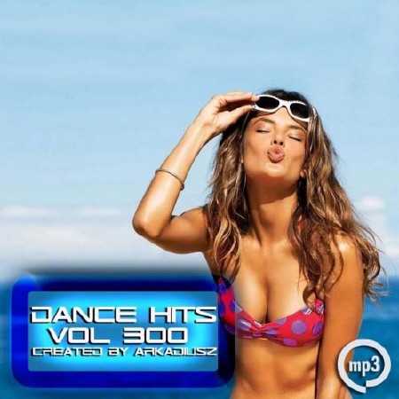 Dance Hits Vol.300 (2013) 