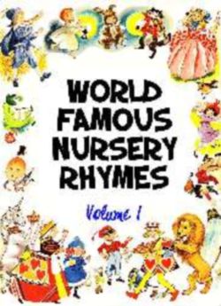  World Famous Nursery Rhymes Volume � 1,2,3 