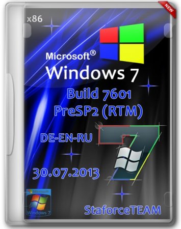 Windows 7 Build 7601 x86 PreSP2 (RTM) DE-EN-RU (30.07.2013) StaforceTEAM