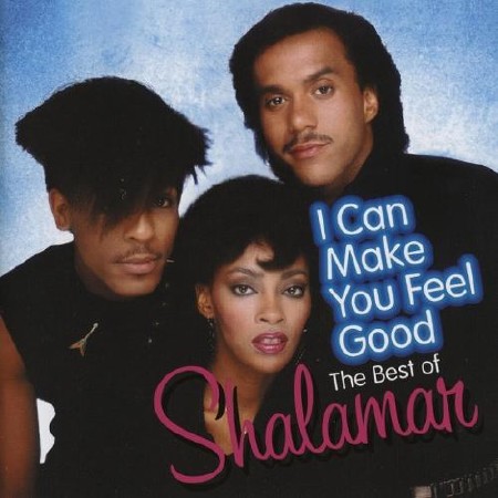Shalamar - I Can Make You Feel Good: The Best of  (2012)
