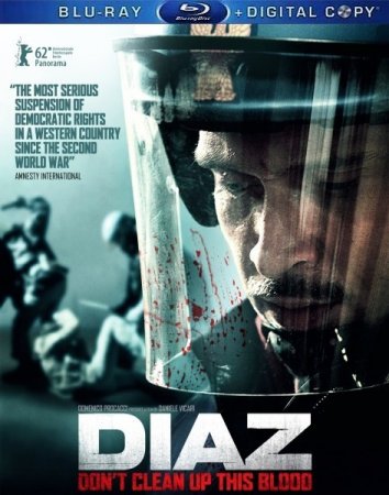 ����� ����� / Diaz: Don't Clean Up This Blood (2012/HDRip)