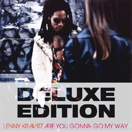Lenny Kravitz - Are You Gonna Go My Way (20th Anniversary Deluxe Edition)  (2013)