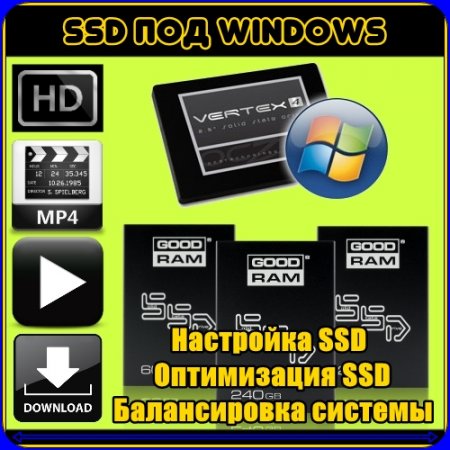 ���������, �����������, ������������ SSD ��� Windows (2013/WEBRip/720p) MP4