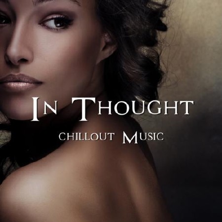 VA - In Thought Chillout Music  (2013)