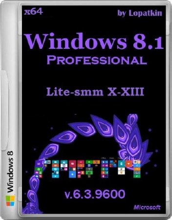 Windows 8.1 Pro 6.3.9600 Lite-smm X-XIII (x64/2013/RUS)