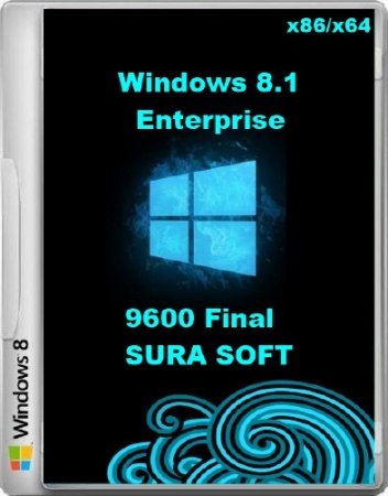 Windows 8.1 Enterprise RTM 9600 Final SURA SOFT (x86/x64/2013/RUS)   