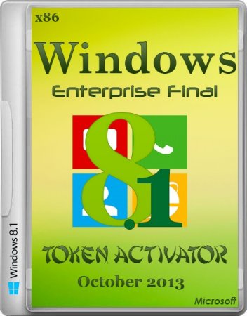 Windows 8.1 Enterprise Final + Token Activator October2013 (x86/RUS/ENG)