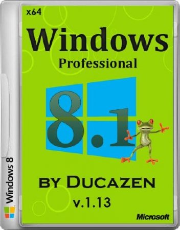 Windows 8.1 Professional x64 Lightweight v.1.13 by Ducazen (RUS/2013)