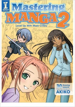 Mastering Manga 2: Level Up with Mark Crilley