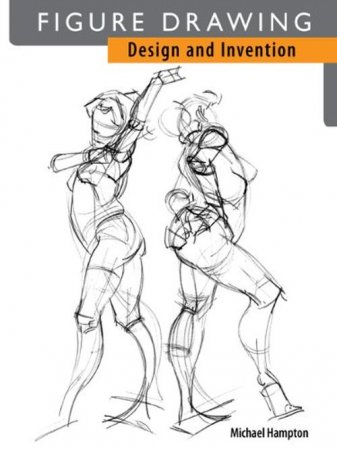 Figure Drawing, Design and Invention by Michael Hampton