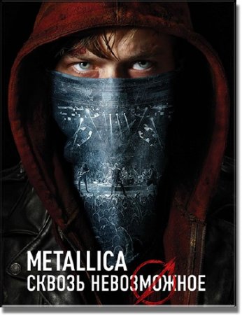 Metallica:   / Metallica: Through the Never (2013) WEBRip