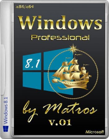 Windows 8.1 professional x64/x86 by Matros � ������� Acronis (2013/RUS)