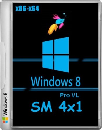 Windows 8.0 6.2.9200 Pro VL x86-x64 SM 4x1 (RUS/2014)