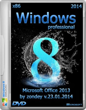 Windows 8.1 Pro Microsoft Office 2013 by zondey v.23.01.2014 (x86/RUS)