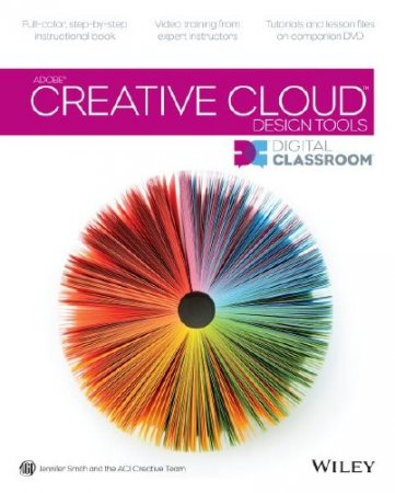 Adobe Creative Cloud Design Tools Digital Classroom (2013/PDF/ENG)