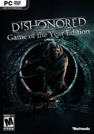 Dishonored: Game of the Year Edition + 4 DLC (2013/RUS/ENG/Repack by by SeregA-Lus)