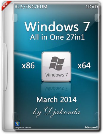 Windows 7 SP1 AIO 27in1 x86/x64 03.2014 by Djakonda (RUS/RUM/ENG)