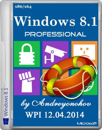 Windows 8.1 Professional VL with Update x86/x64 2in1 by Andreyonohov WPI 12.04 (2014/RUS)