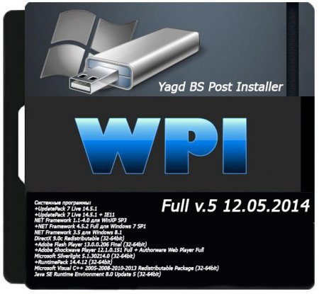 WPI by Yagd Full Yagd BS Post Installer v.5.2014 (RUS/x86/x64)