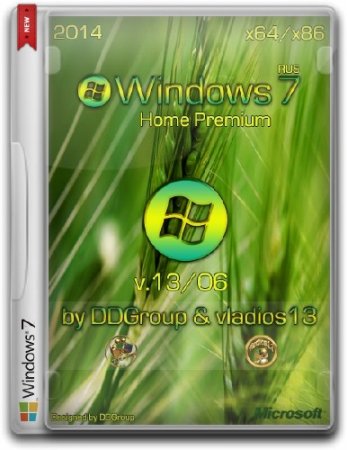 Windows 7 SP1 x64/x86 Home Premium v.13.06 by DDGroup� & vladios13 (2014/RUS)